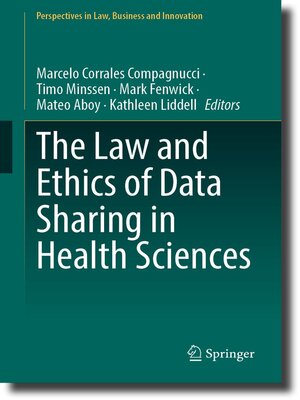 cover image of The Law and Ethics of Data Sharing in Health Sciences